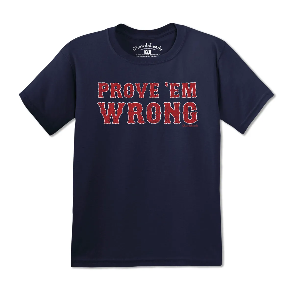Prove 'Em Wrong Boston Baseball Youth T-Shirt