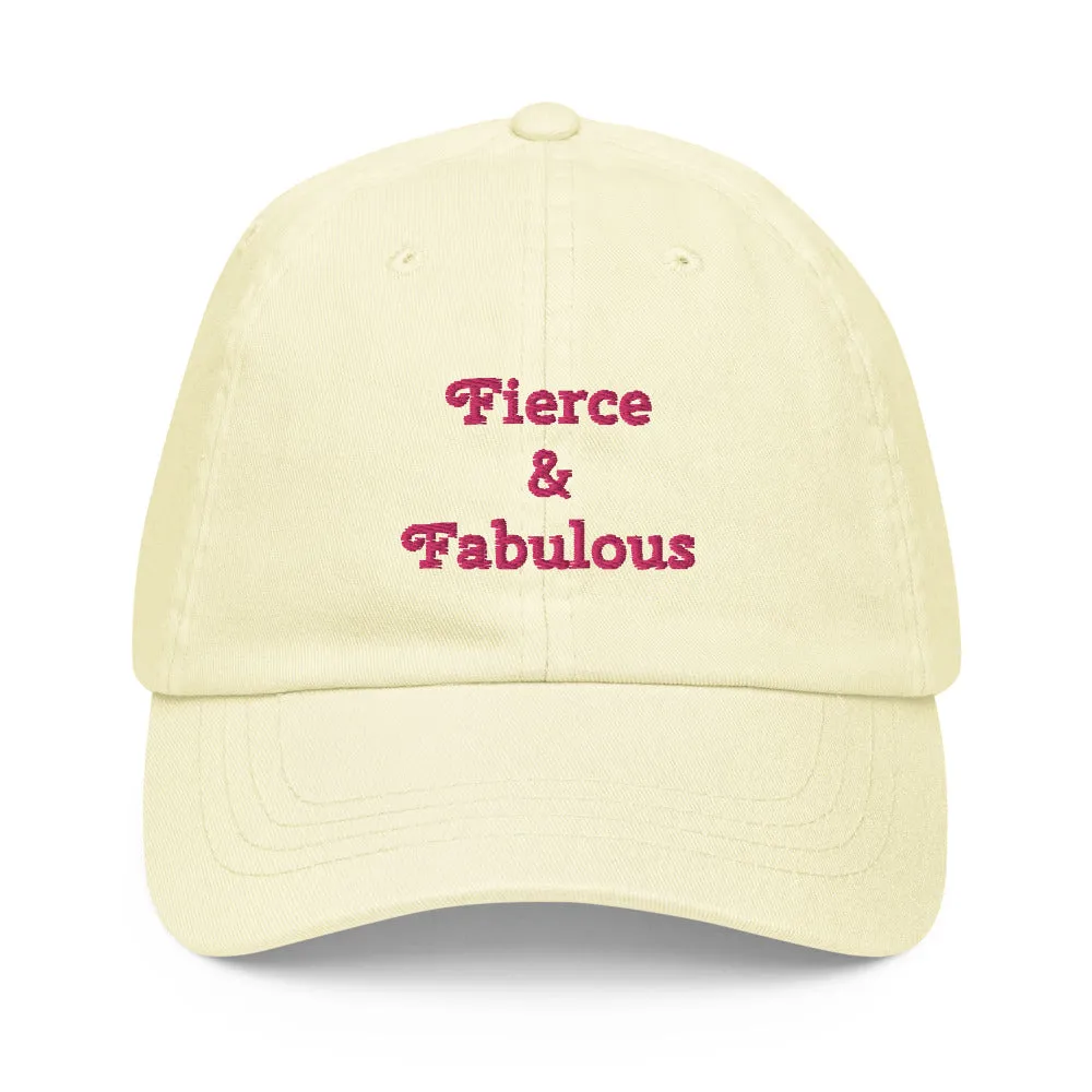 "Fierce & Fabulous"- Pastel Baseball Hat