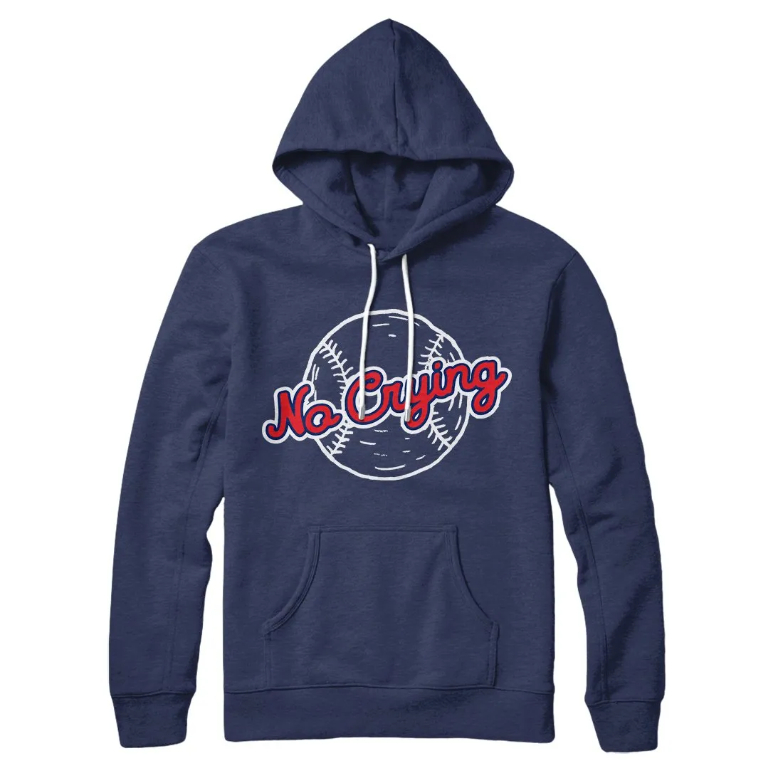There's No Crying in Baseball Hoodie