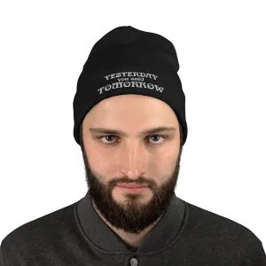 Yesterday You Said Tomorrow Embroidered Beanie Hat