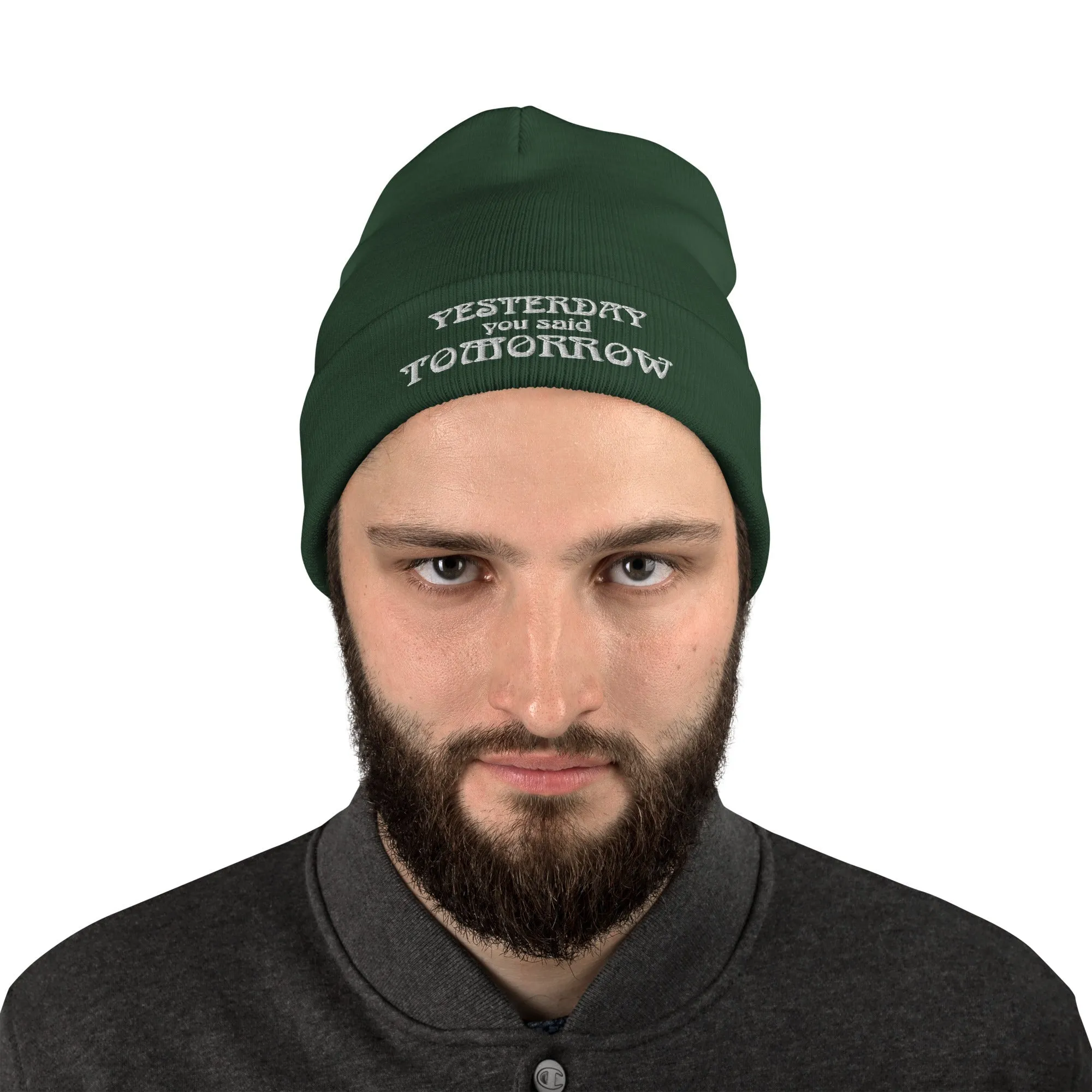 Yesterday You Said Tomorrow Embroidered Beanie Hat