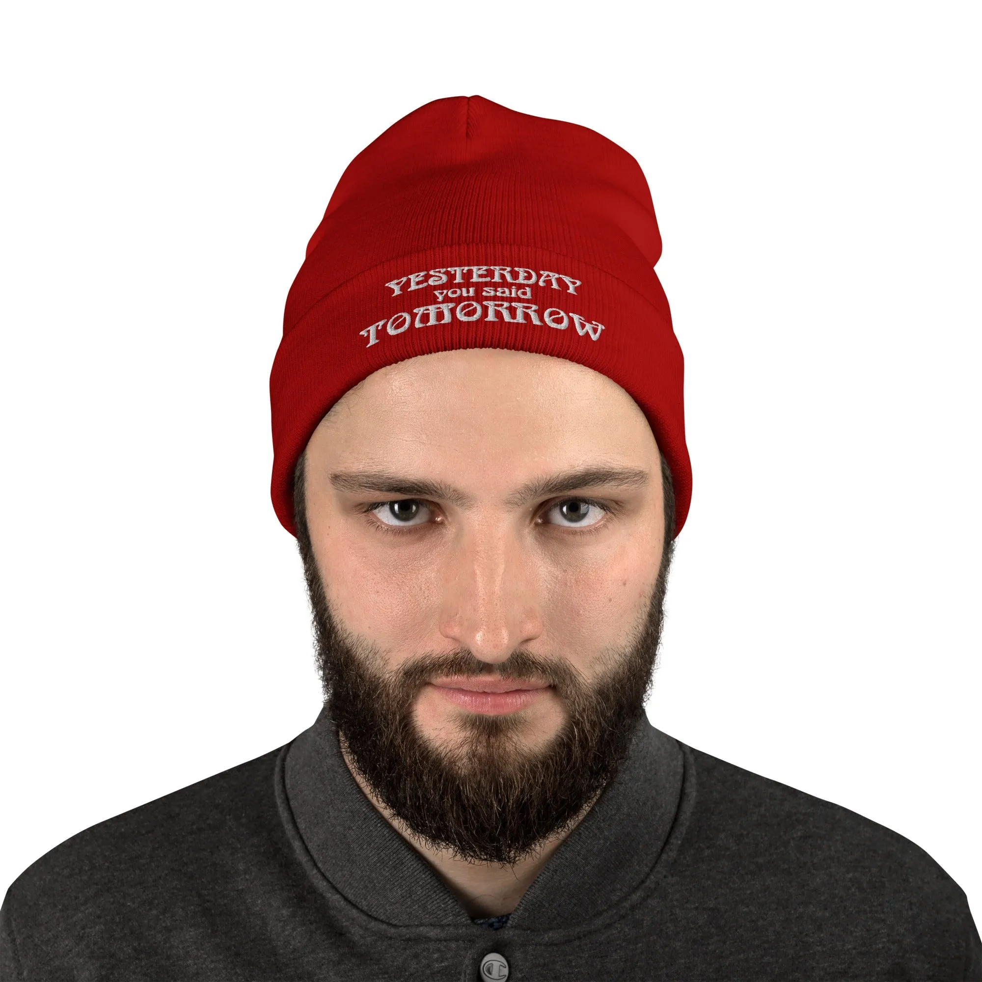 Yesterday You Said Tomorrow Embroidered Beanie Hat